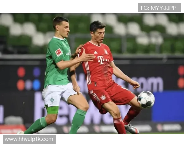 拜仁慕尼黑轻松战胜云达不来梅，保持领先优势展现强大实力